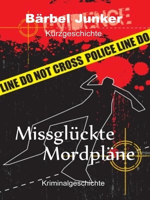 cover image of Missglückte Mordpläne